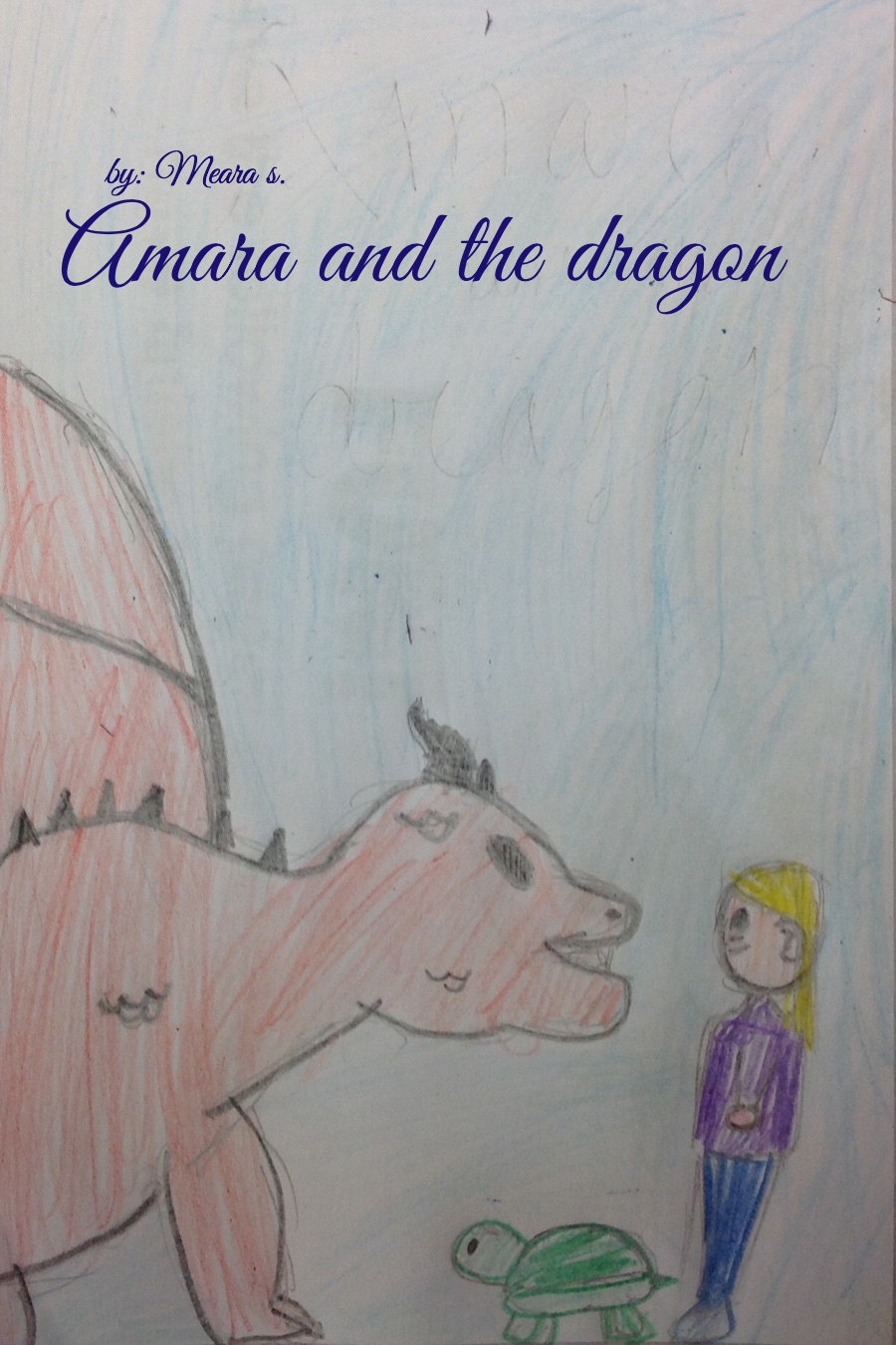 Amara and the Dragon by Meara S