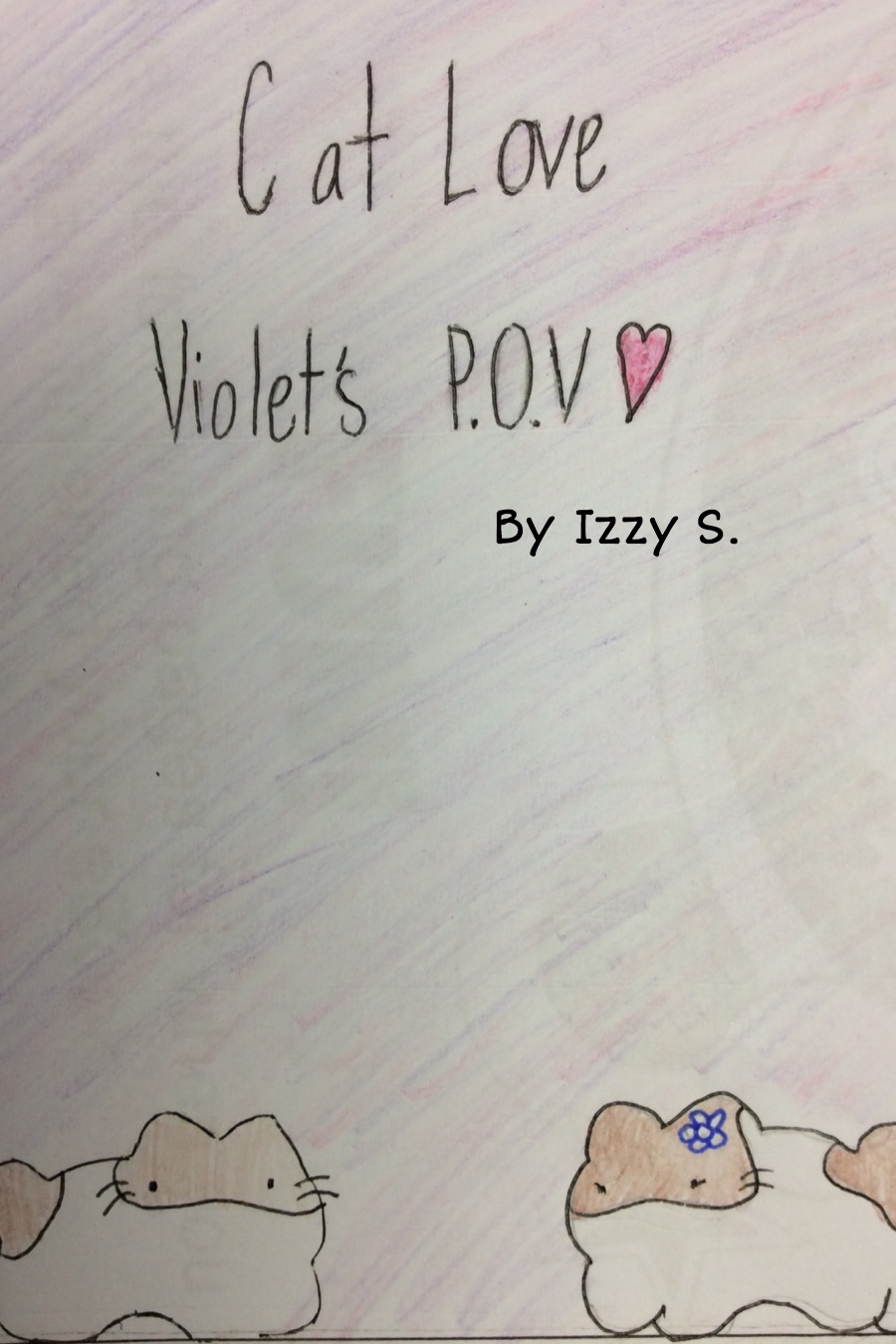 Cat Love Violet’s POV by Isabelle Izzy S