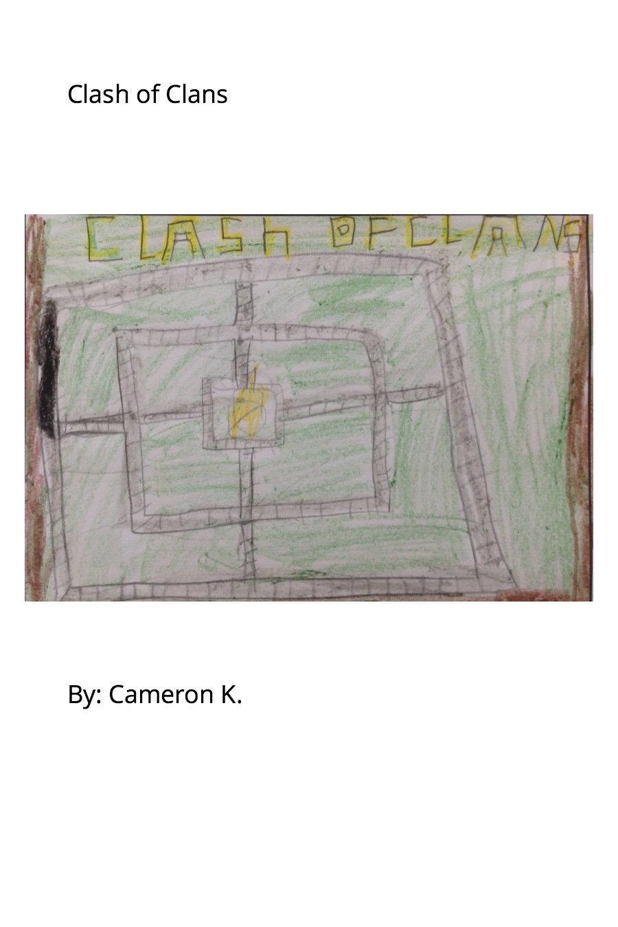 Clash of Clans by Cameron K