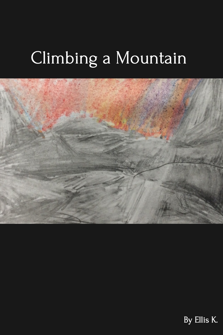 Climbing a Mountain by Ellis K