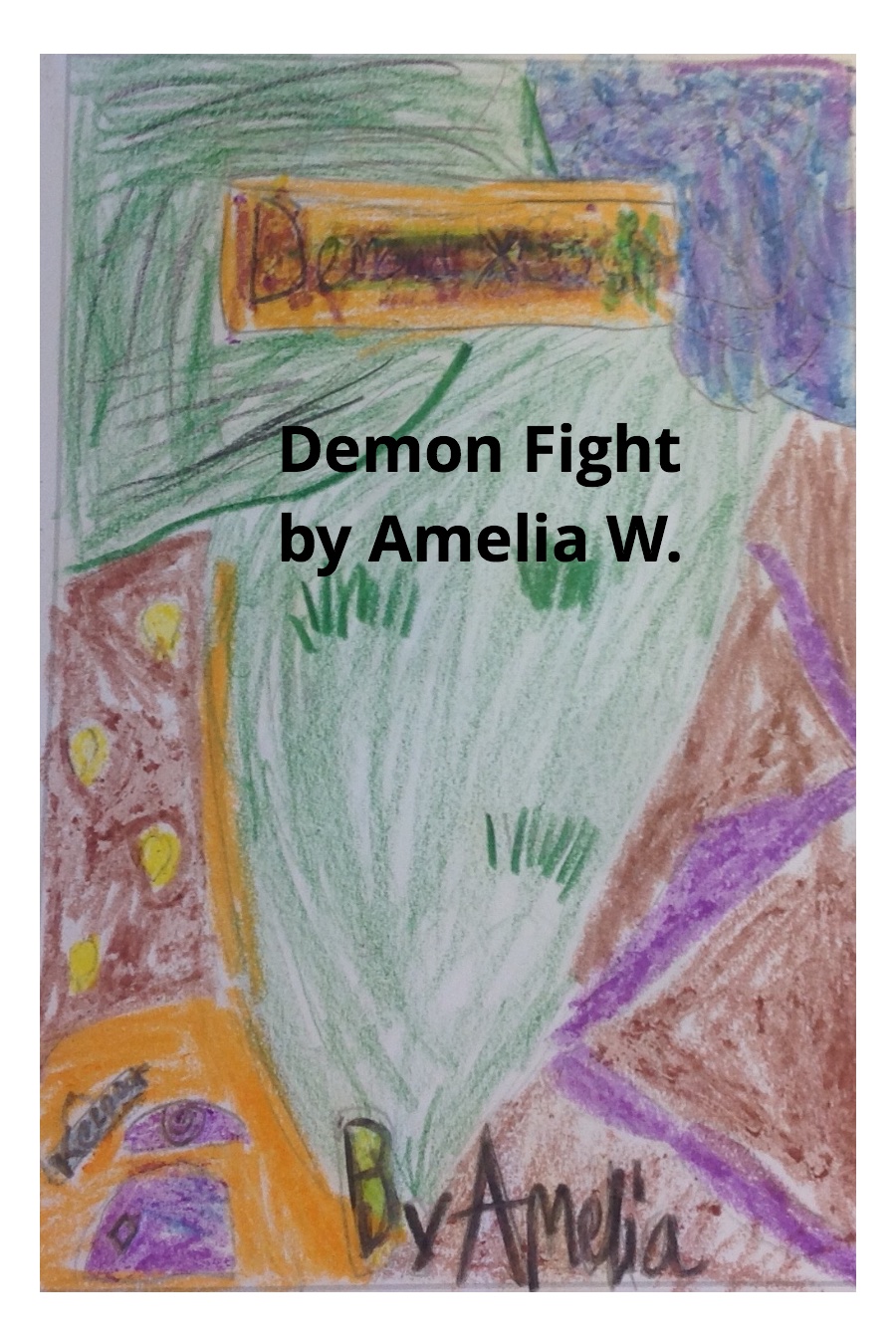 Demon Fight by Amelia W