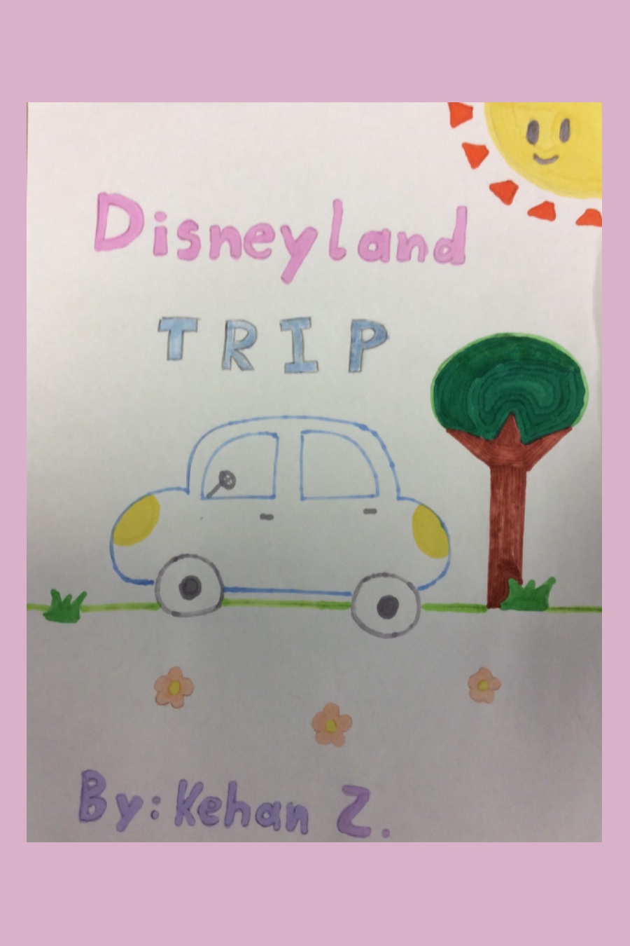 Disneyland Trip by Kehan Z