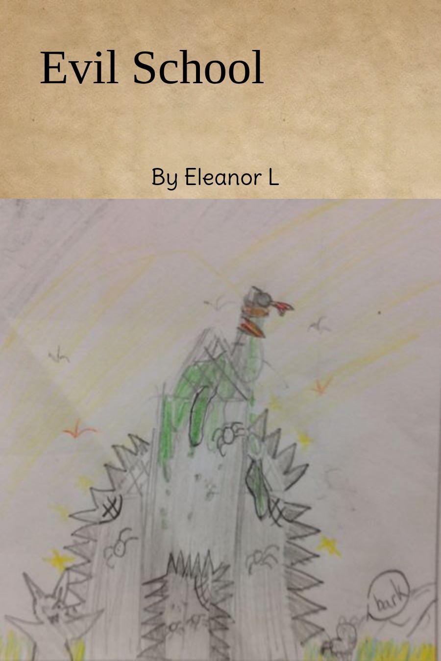 Evil School by Eleanor L
