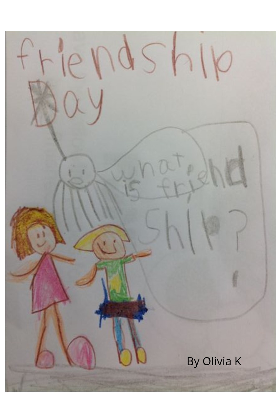 Friendship Day by Olivia K