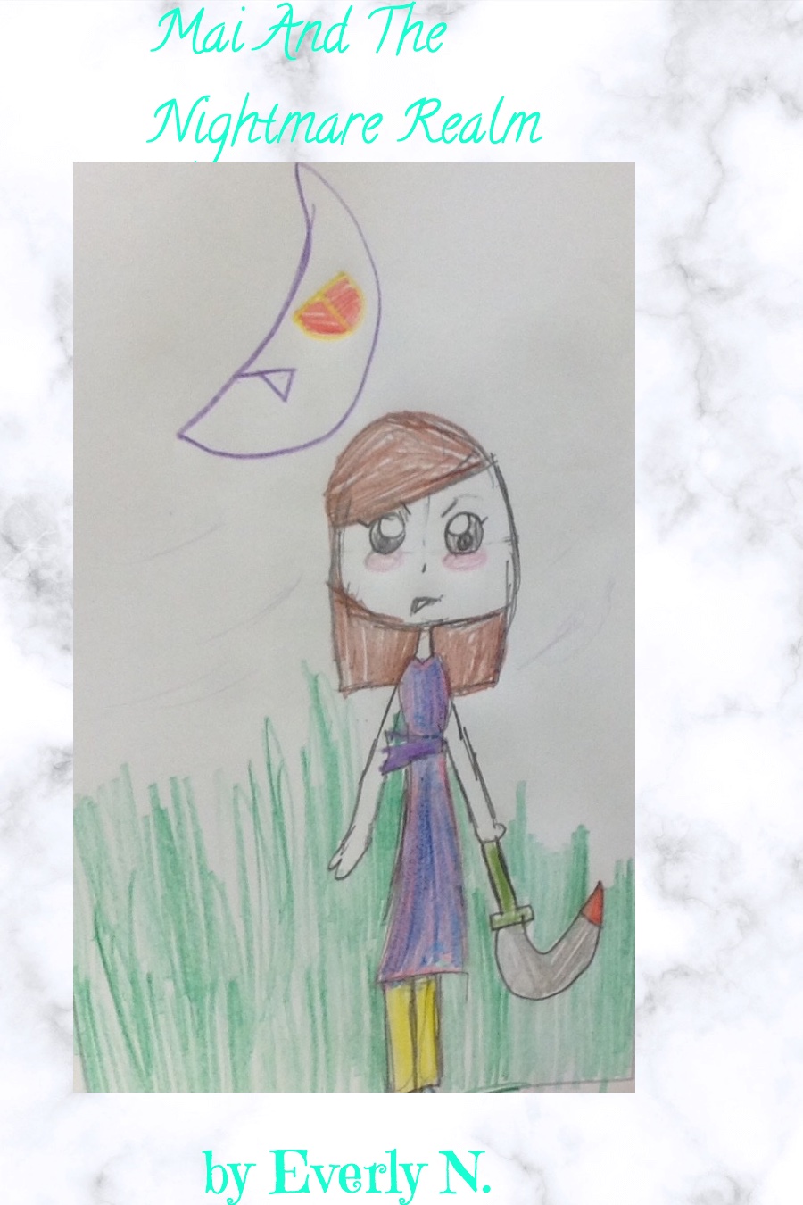 Mai and the Nightmare Realm by Everly N