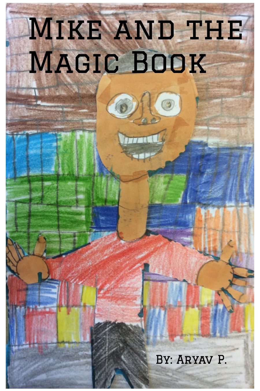 Mike and the Magic Book By Aryav P