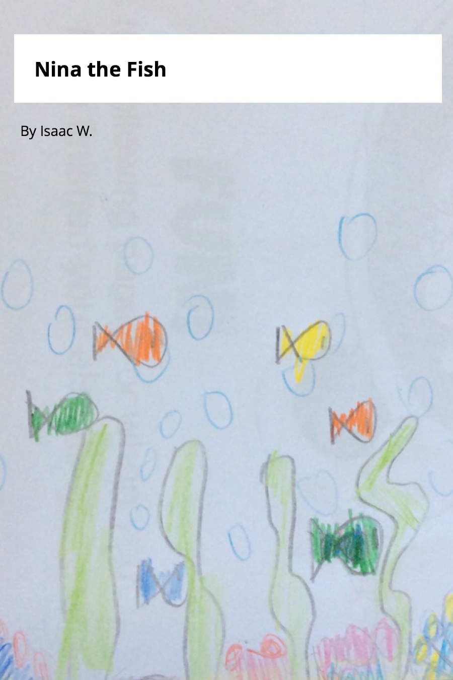 Nina the Fish by Isaac W