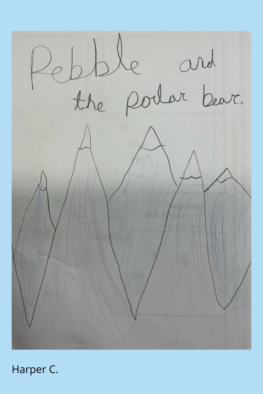 Pebble and the Polar Bear by Harper C