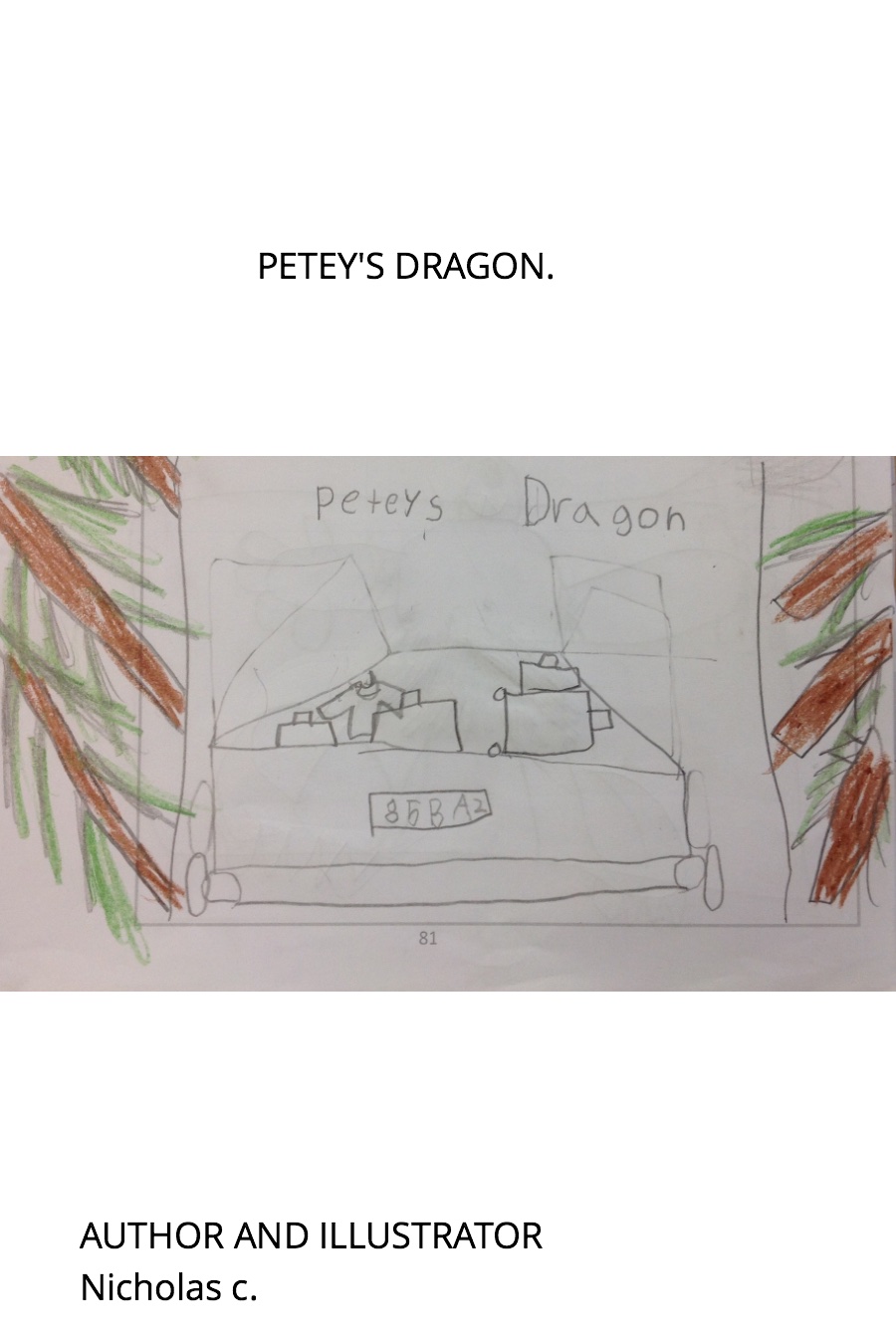 Petey’s Dragon by Nicholas C
