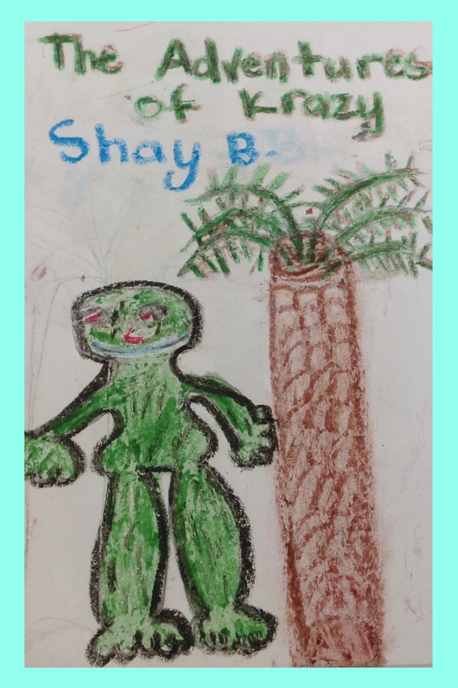 The Adventures of Krazy by Shay B