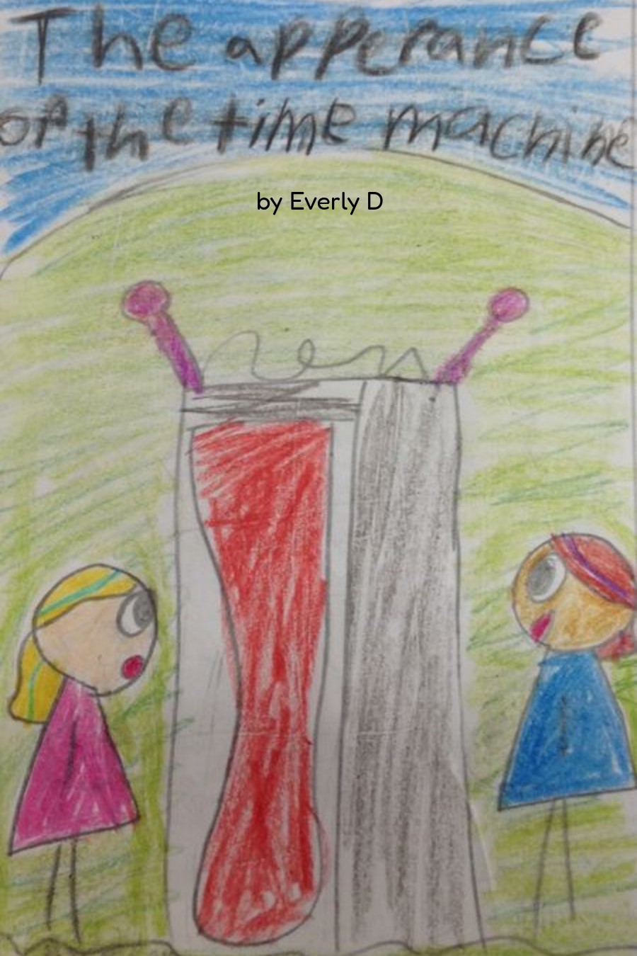 The Appearance of the Time Machine by Everly D