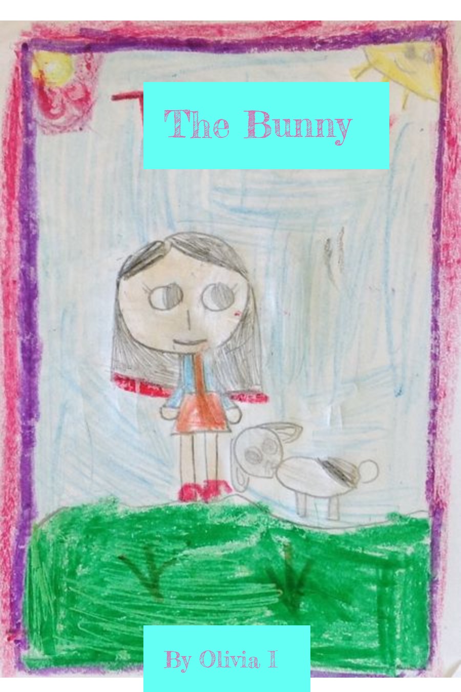 The Bunny by Olivia I