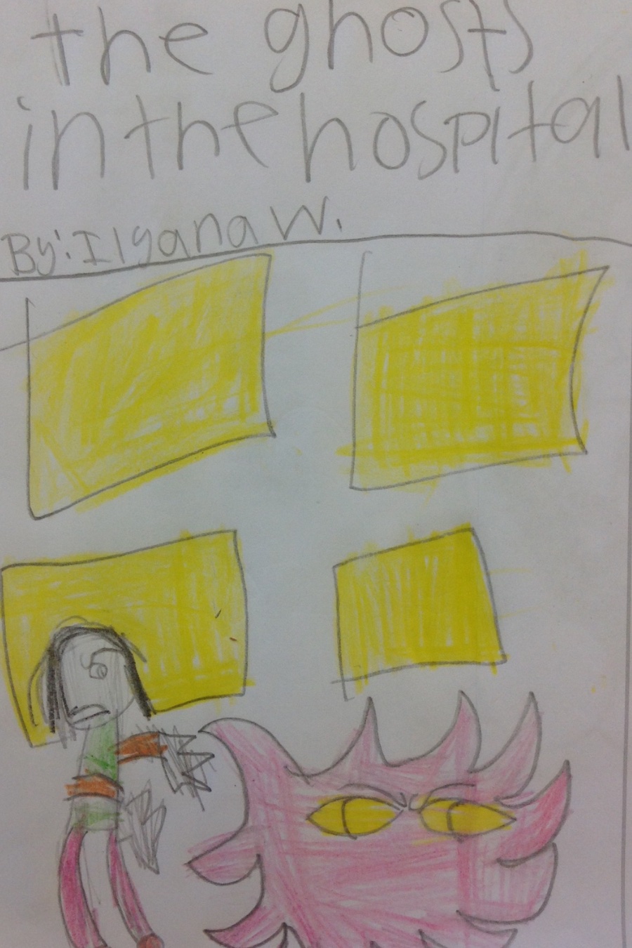The Ghosts in the Hospital by Ilyana W