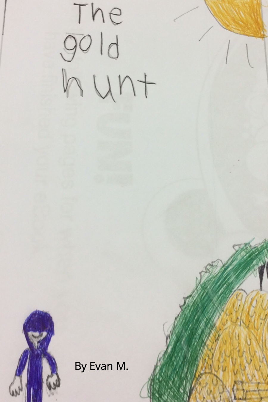 The Gold Hunt by Evan M