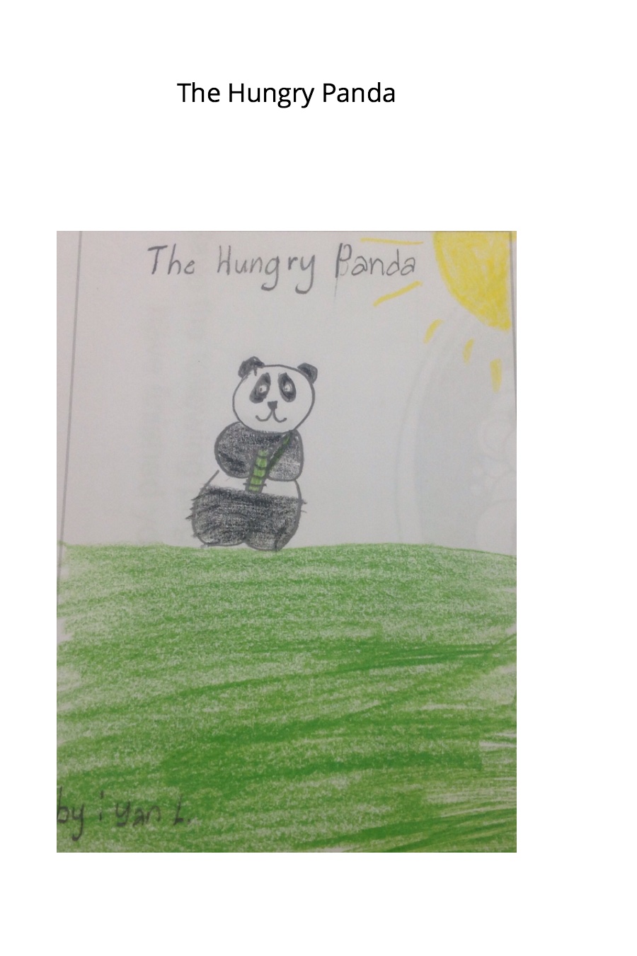 The Hungry Panda by Yan L