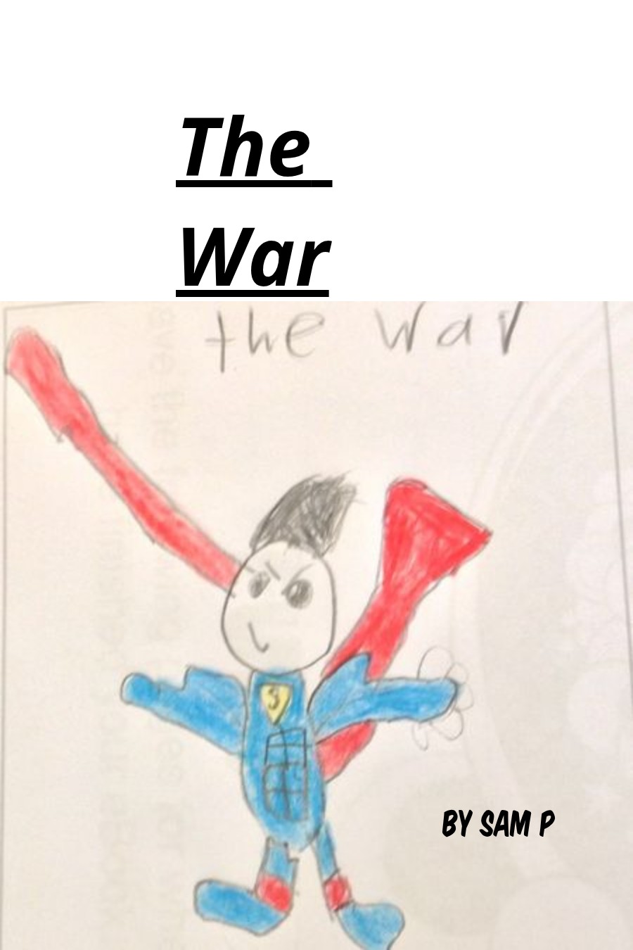 The War by Sam P