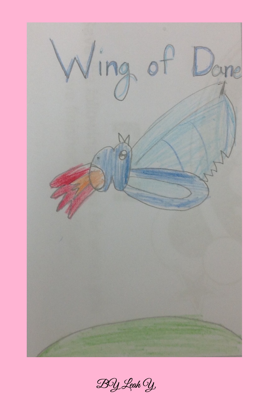 Wing of Dane by Leah Y